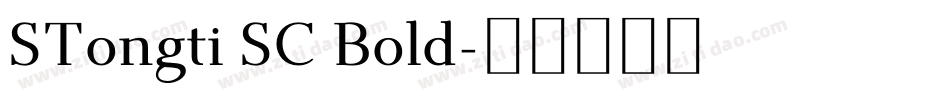 STongti SC Bold字体转换